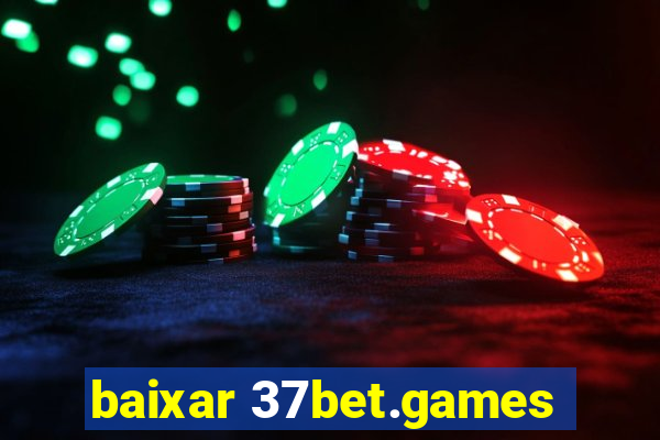 baixar 37bet.games